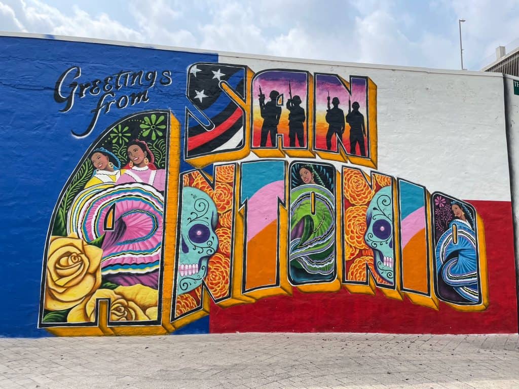 The newer Greetings from San Antonio is one of many fun sights to see on this San Antonio itinerary.